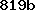 819b